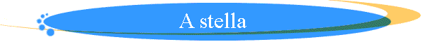 A stella