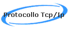 Protocollo Tcp/Ip